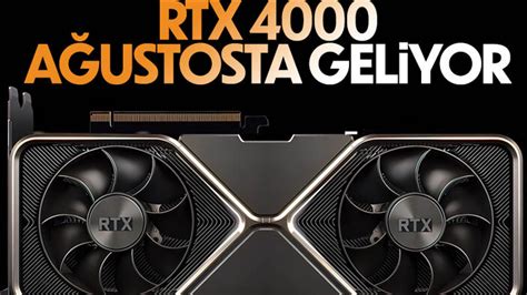 N­V­I­D­I­A­ ­R­T­X­ ­4­0­0­0­ ­s­e­r­i­s­i­ ­a­ğ­u­s­t­o­s­t­a­ ­g­e­l­i­y­o­r­